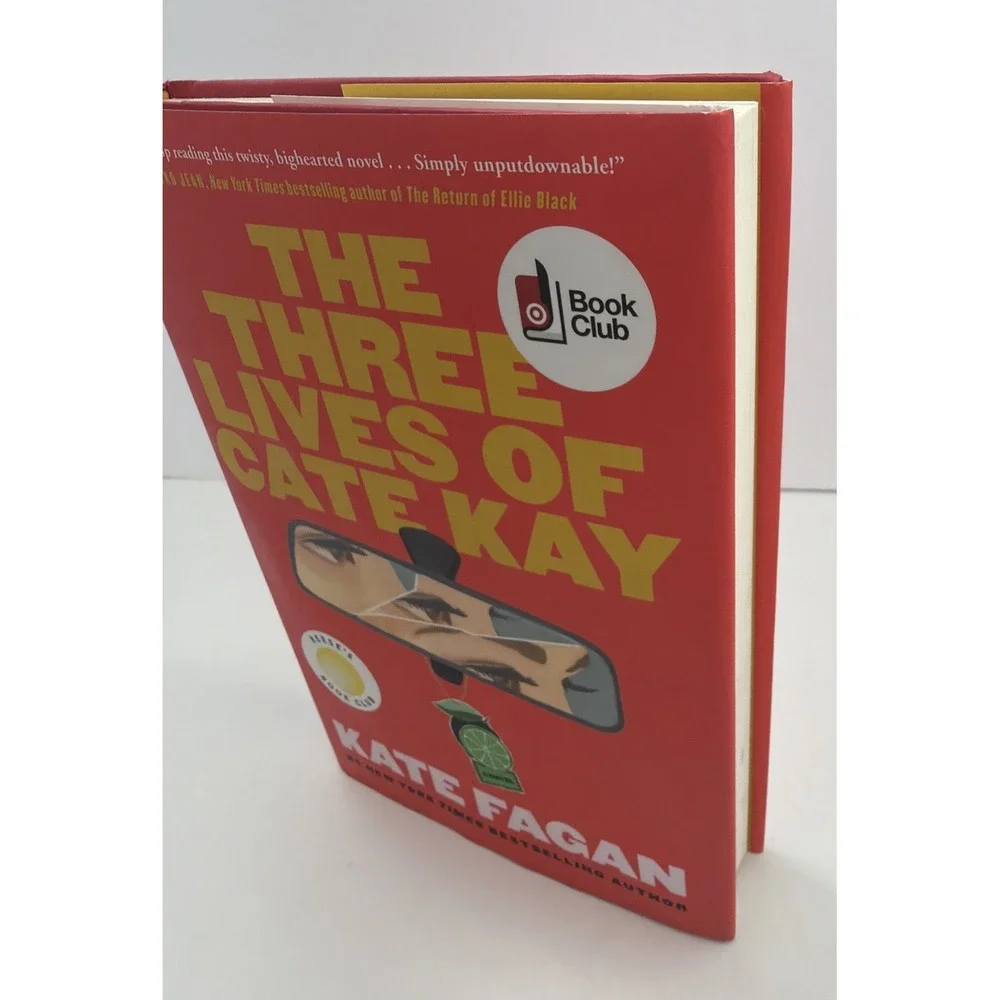 The Three Lives of Cate Kay: Reese's Book Club: A Novel by Kate Fagan (English)